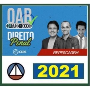 2ª Fase OAB XXXII(32º) Exame - DIREITO PENAL Regular + Repescagem (CERS 2021)