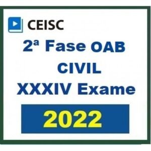 2ª Fase OAB XXXIV (34º) Exame - Direito Civil (CEISC 2022)
