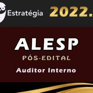 ALESP (Auditor Interno) Estrategia 2022 (Pós-Edital)