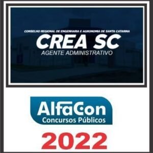 CREA SC (AGENTE ADMINISTRATIVO) PÓS EDITAL – ALFACON 2022
