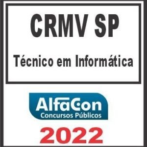 CRMV SP (TÉCNICO EM INFORMÁTICA) PÓS EDITAL – ALFACON 2022
