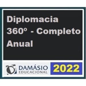 Diplomacia 360 - Anual - Completo (DAMÁSIO 2022)