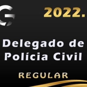 DPC – Delegado Civil Regular– G7 2022 (+ Lpe – Legislação Penal Especial)- Rateio Delta Estados Policia Civil Policial Curso Extensivo Regular 2022