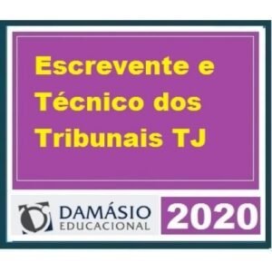 Escrevente e Técnico dos Tribunais TJ 2020.2 - DAMASIO
