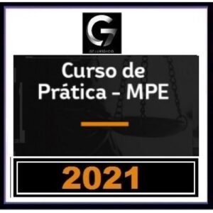 G7 Jurídico - Prática MPE - 2ª Fase - Provas Discursivas (G7 2021) Ministério Público Estadual