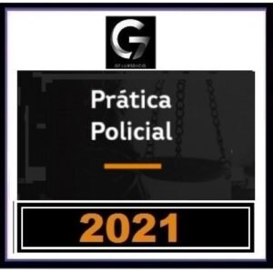 G7 Jurídico Prática Policial para Delegado Civil (G7 2021) Polícia Civil