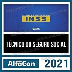 INSS 2021 – Técnico do Seguro Social - ALFACON -Rateio