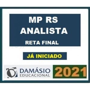 MP RS - Analista Ministerial (DAMÁSIO 2021) Ministério Público do Rio Grande do Sul