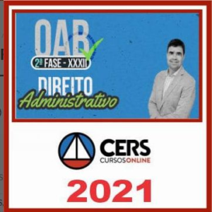 OAB 2ª Fase XXXII - 32 - (Direito Administrativo) Exame da Ordem – Cers