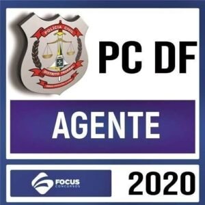 PC DF Pós-Edital 2020 – Agente - FOCUS - Rateio PCDF Policia Civil Distrito Federal Brasilia