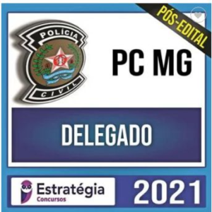 PC MG Pós Edital 2021 – Delegado – ESTRATÉGIA - Delta Rateio PCMG PosEdital Policia Civil Minais Gerais Agente 2021
