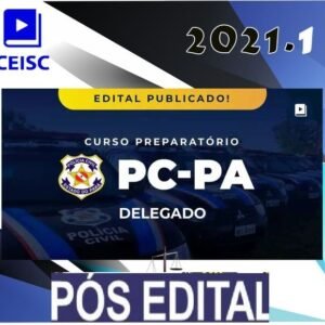 PC PA - Delegado de Polícia Civil do Pará - CEISC - POS EDITAL - Rateio PCPA Delta policia civil para