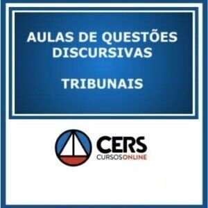 QUESTOES DISCURSIVAS - TRIBUNAIS - 2021 - CERS - RATEIO TJ TRT TRF TST TRE STE STF STM