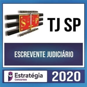 Rateio TJ SP 2020 – Escrevente Judiciário + Passo Estratégico - ESTRATÉGIA - Rateio TJSP Escrivao