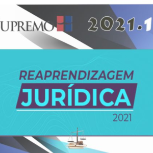 Reaprendizagem Jurídica - 2021 Supremo - (Contém 3 temporadas) - Carreira Juridica