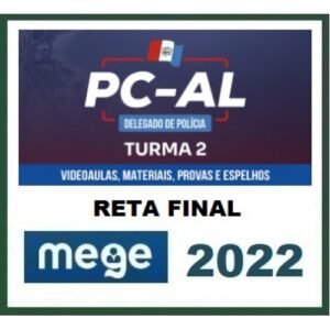 PC AL - Delegado Civil - Pós Edital - Turma 2 (MEGE 2023) Polícia Civil de Alagoas