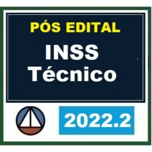 INSS - Técnico - Pós Edital (CERS 2022.2) Técnico do Seguro Social