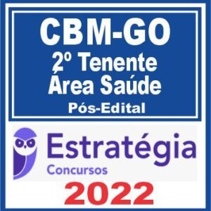 CBM GO (2º Tenente Oficial – Área Saúde) Pacote Conhecimentos Básicos – Pós Edital – Estratégia 2022