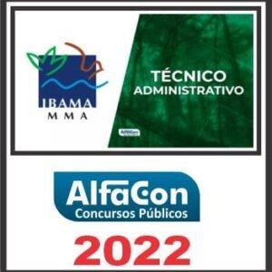 IBAMA (TÉCNICO ADMINISTRATIVO) ALFACON 2022
