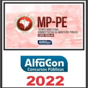 MP PE (TÉCNICO MINISTERIAL ÁREA ADMINISTRATIVA) ALFACON 2022