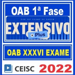 OAB 1ª Fase XXXVI Exame (Extensivo Plus) CEISC 2022