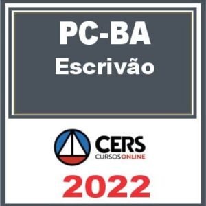 PC BA (Escrivão de Polícia Civil) Reta Final – Cers 2022