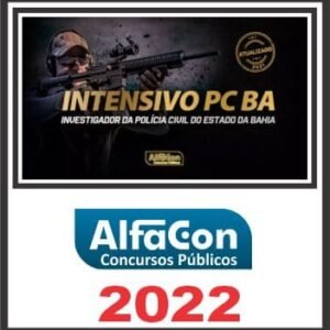PC BA (INVESTIGADOR e AGENTE) ALFACON 2022
