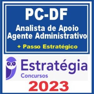 PC CE (Analista de Apoio – Agente Administrativo + Passo) Estratégia 2023