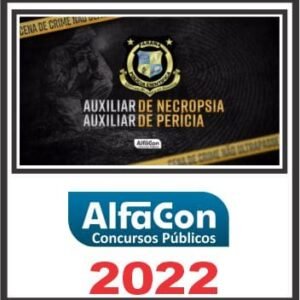 PC PR (AUXILIAR DE NECROPSIA E PERÍCIA) ALFACON 2022