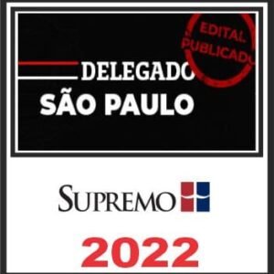 PC SP (Delegado) Pós Edital – Supremo 2022