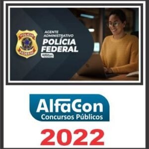 PF (AGENTE ADMINISTRATIVO) ALFACON 2022