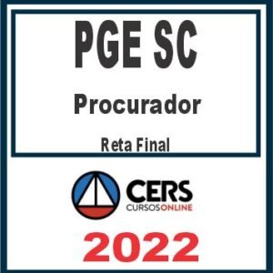 PGE SC (Procurador) Reta Final – Cers 2022