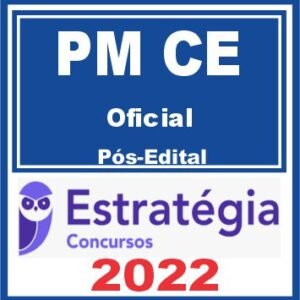 PM CE (Oficial) Pós Edital – Estratégia 2022
