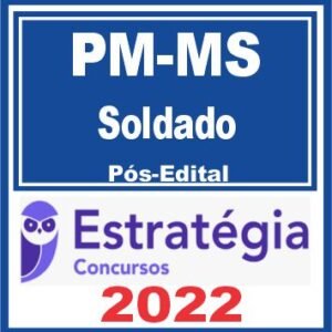 PM MS (Soldado) Pós Edital – Estratégia 2022
