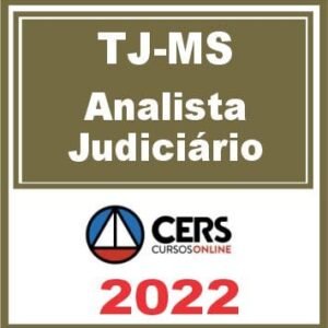 TJ MS (Analista Judiciário) Reta Final – Cers 2022