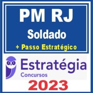 PM RJ (Soldado + Passo) Estratégia 2023 - Rateio pos edital Rio de Janeiro Policia Militar