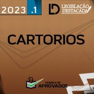Cartórios – Extensivo [2023] Legislação Destacada