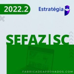 SEFAZ SC – Auditor Fiscal da Secretaria da Fazenda de Santa Catarina 2022.2 ES