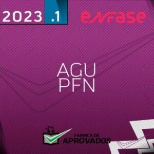 AGU PFN – Advogado da União Procurador da Fazenda Nacional [2023] ENF