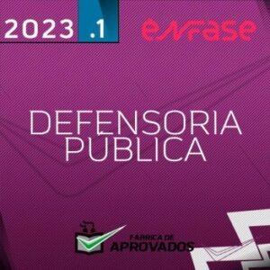 Defensoria Federal e Estadual – Curso Regular [2023] ENF