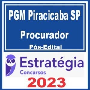 PGM Piracicaba SP (Procurador) Pós Edital – Estratégia 2023