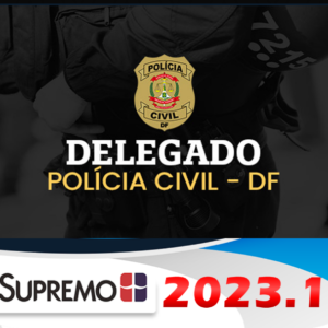 PC-DF Delegado de Polícia Civil Distrito Federal 2023 – Pré-edital – Supremo - Rateio Delta DF
