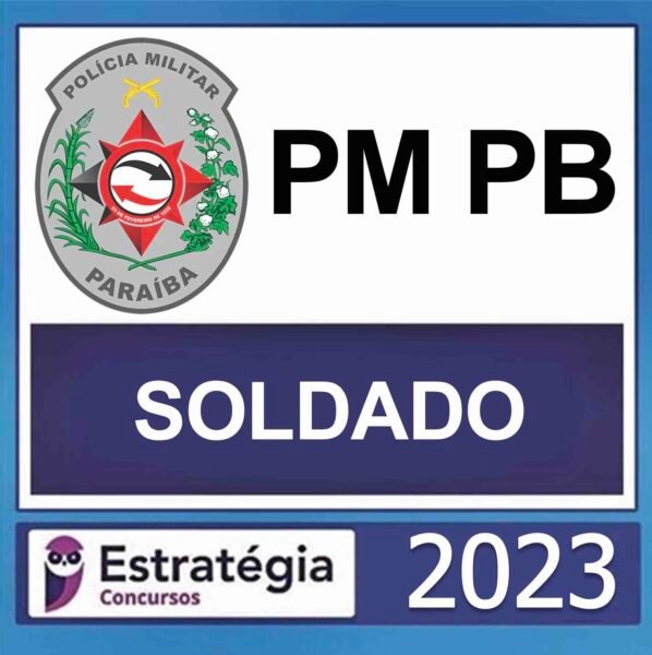 PM PB – (SOLDADO) – ESTRATÉGIA 2023