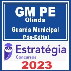 GM PE (Guarda Municipal De Olinda) Pós Edital – Estratégia 2023