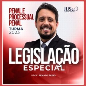 Legislação Penal e Processual Penal Especial (Renato Fazio) Jus21 – 2023