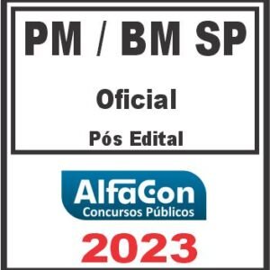 PM E BM SP (OFICIAL) PÓS EDITAL – ALFACON 2023