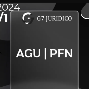 AGU | PFN – Advogado da União | Procurador da Fazenda Nacional [2024] G7