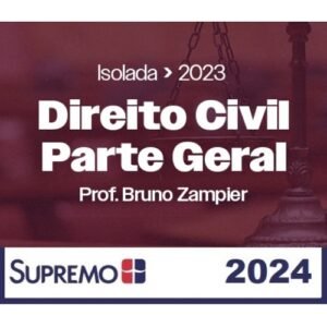 Direito Civil - Parte Geral (SupremoTV 2024)