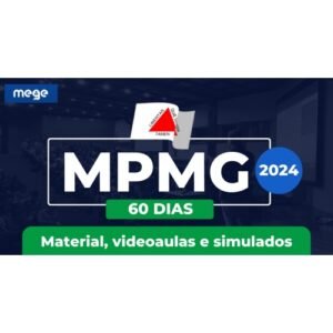 MP MG - Promotor - 60 Dias (MEGE 2024.2) Ministério Público Minas Gerais