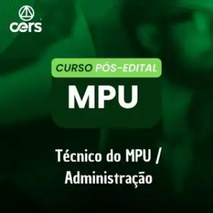 MINISTÉRIO PÚBLICO DA UNIÃO - MPU - (TÉCNICO) - Rateio Cers 2025 Pos edital Posedital